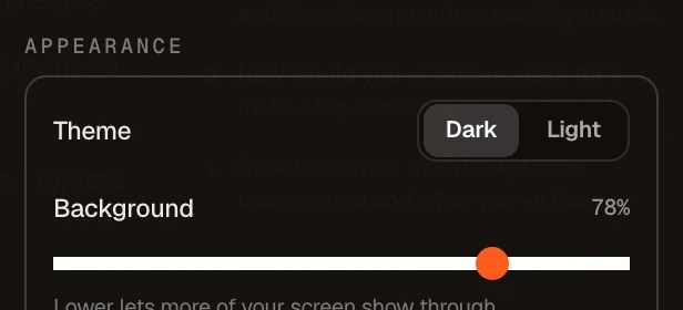 Appearance controls: theme and background opacity